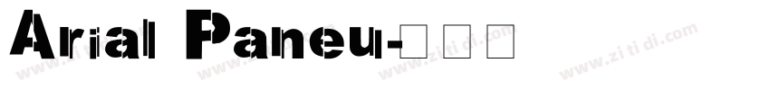 Arial Paneu字体转换